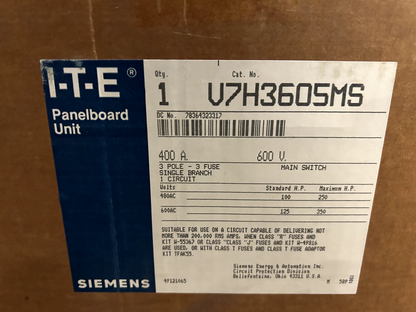 Siemens V7H3605MS ITE Panel Mount Main Switch 400 Amp 600V 3 Pole Single Branch